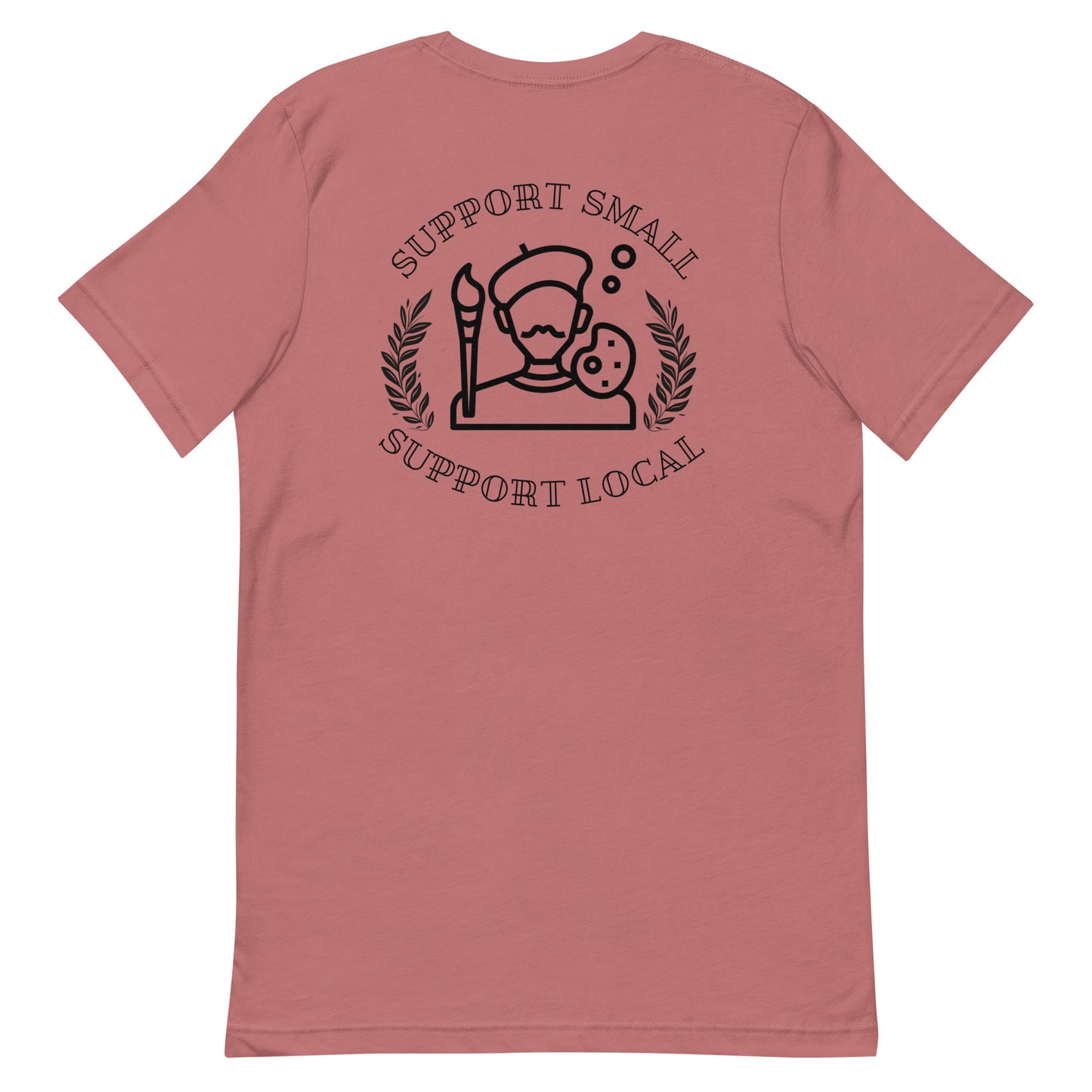 Support Small Support Local T-Shirt