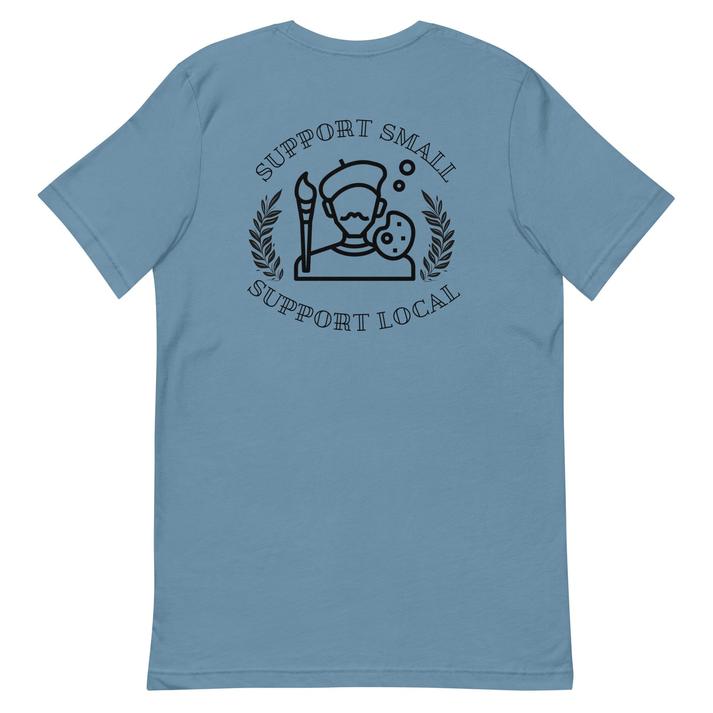 Support Small Support Local T-Shirt