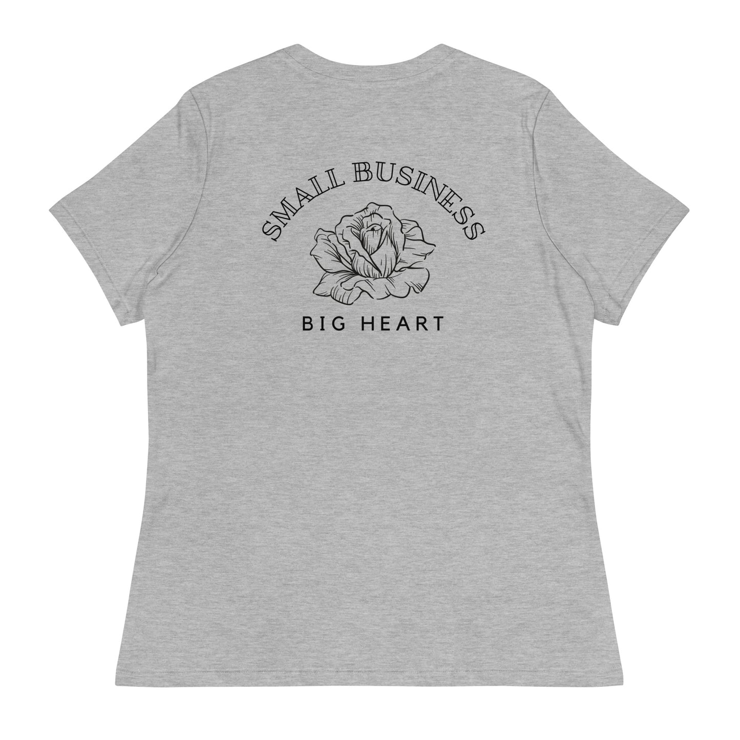 Small Business Big Heart T-Shirt