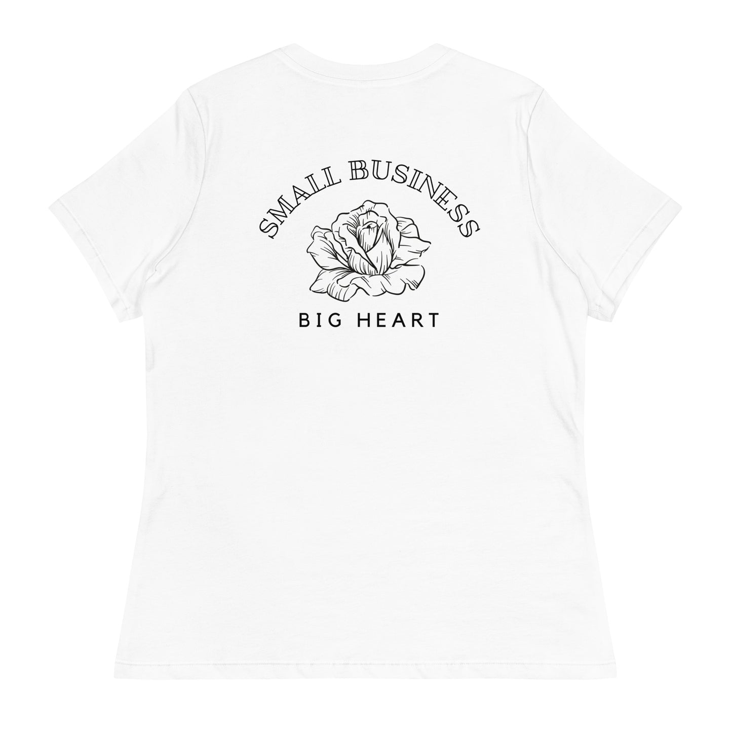 Small Business Big Heart T-Shirt